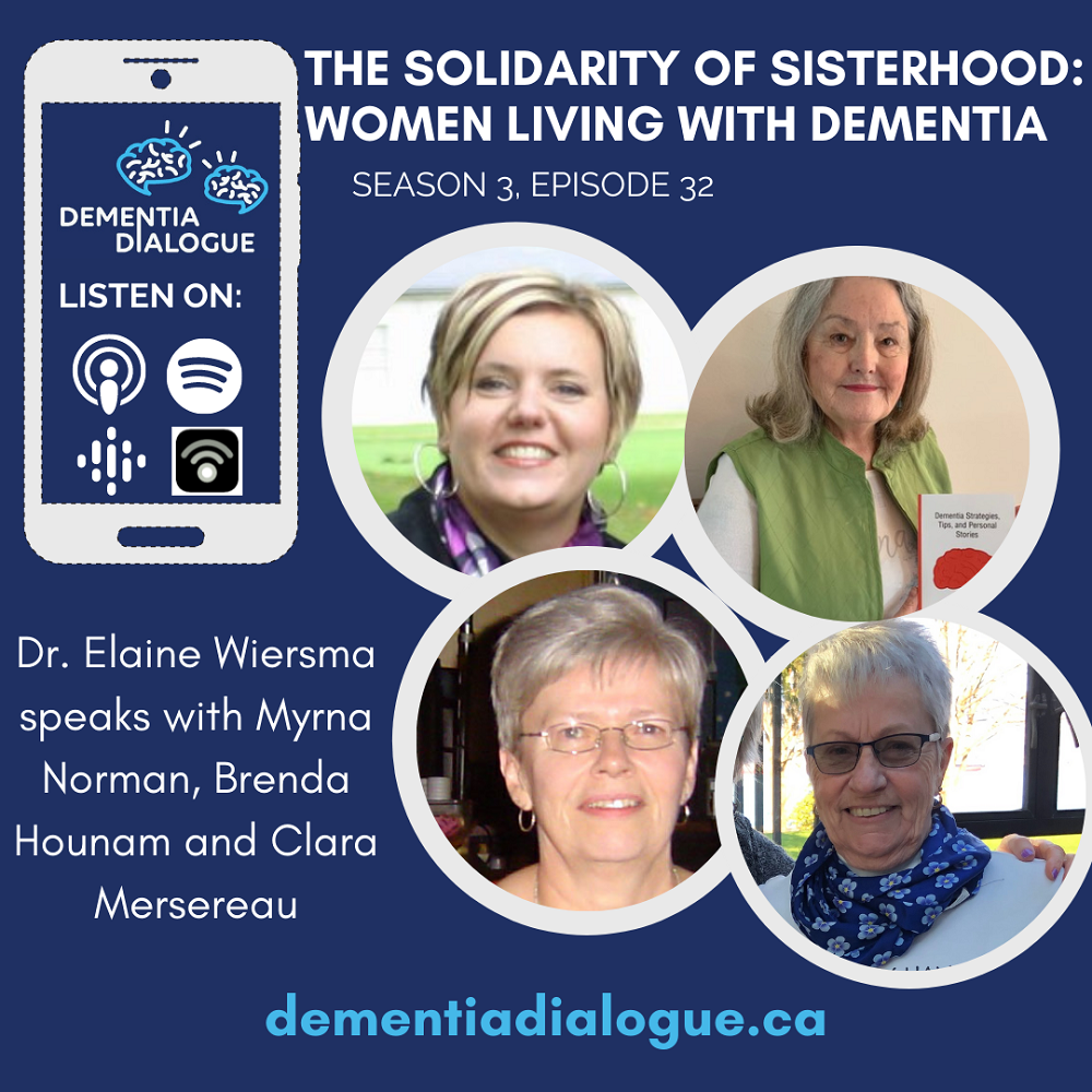 The Solidarity of Sisterhood: Women living with dementia